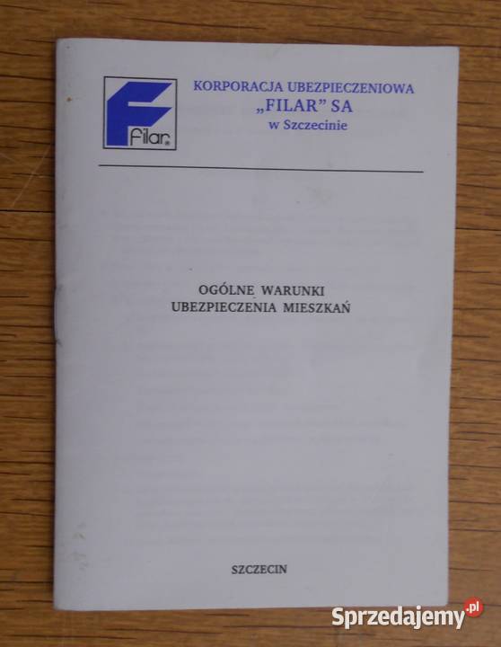 FILAR SA Ogólne warunki ubezpieczenia mieszkań Parczew sprzedam