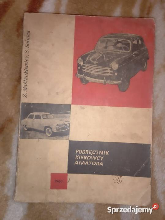 Sprzedam podręcznik kierowcy amatora z 1960 roku Bukowno