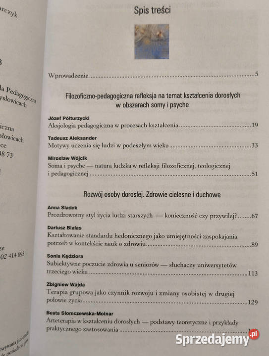Soma i psyche w edukacji dojrzałych wiekiem Rok wydania 2011 Sosnowiec