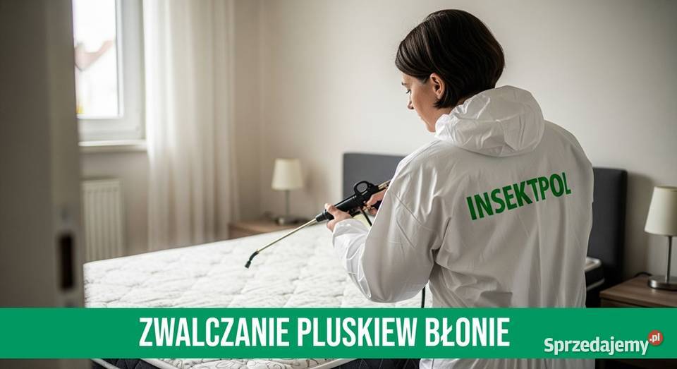Zwalczanie Pluskiew Błonie Skuteczne Ożarów Mazowiecki