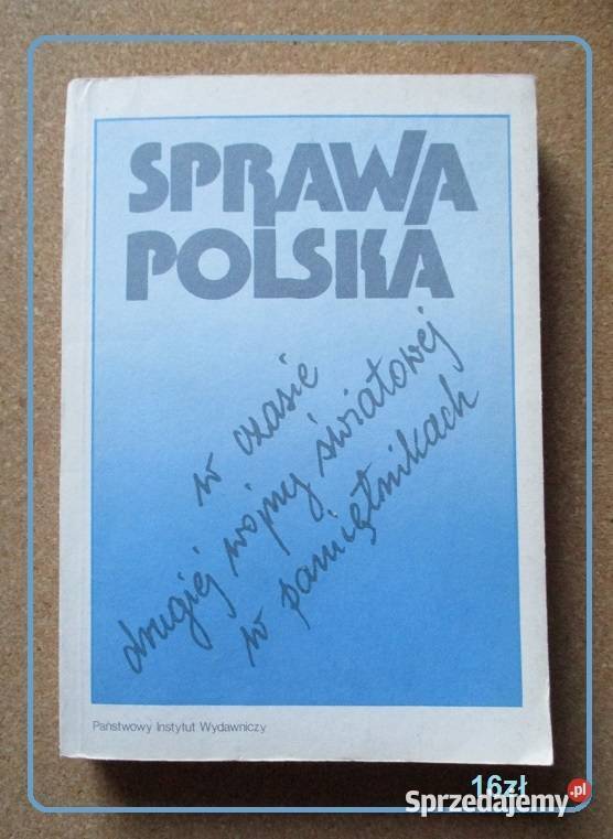 Sprawa polska podczas II Wojny Światowej Łódź