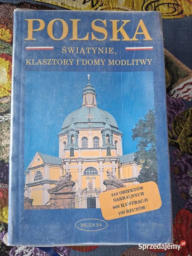 Polska świątynie klasztory i domy modlitwy małopolskie Kraków