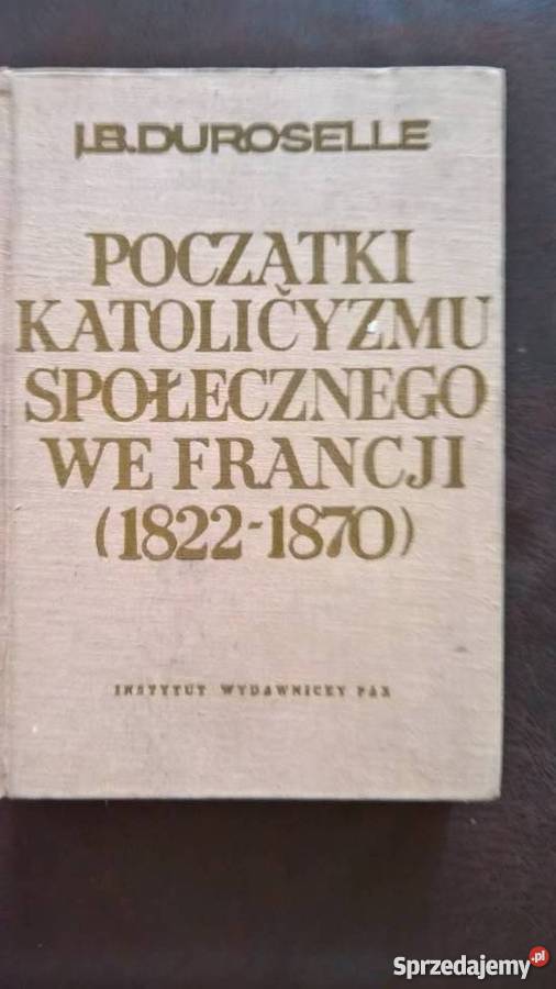 Poczatki katolicyzmu Społecznego we Francji JB dolnośląskie