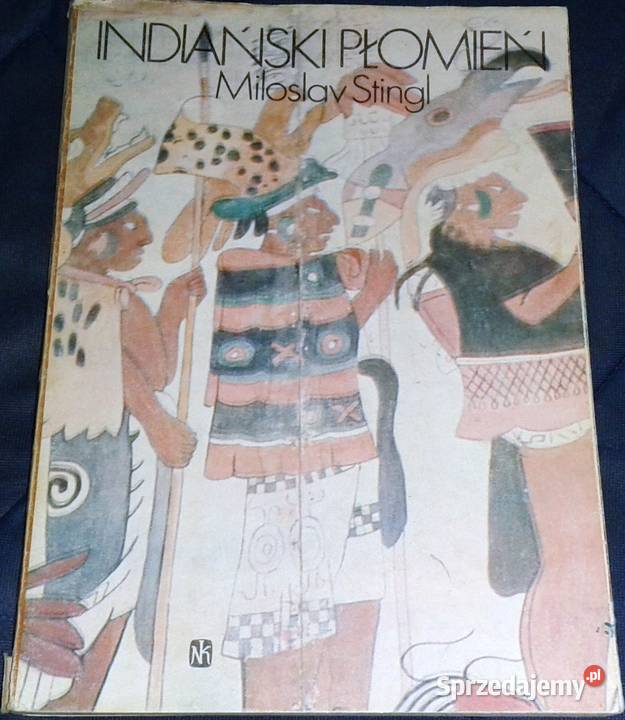 Indiański płomień Miloslav Stingl Chełm