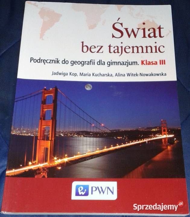 Świat bez tajemnic kl 3 Podręcznik geografii