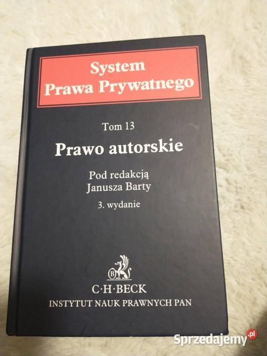 System Prawa Prywatnego t 13 Prawo Autorskie warmińsko-mazurskie