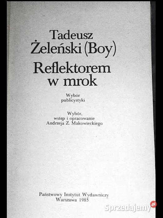 Reflektorem w mrok Tadeusz BoyŻeleński Chełm