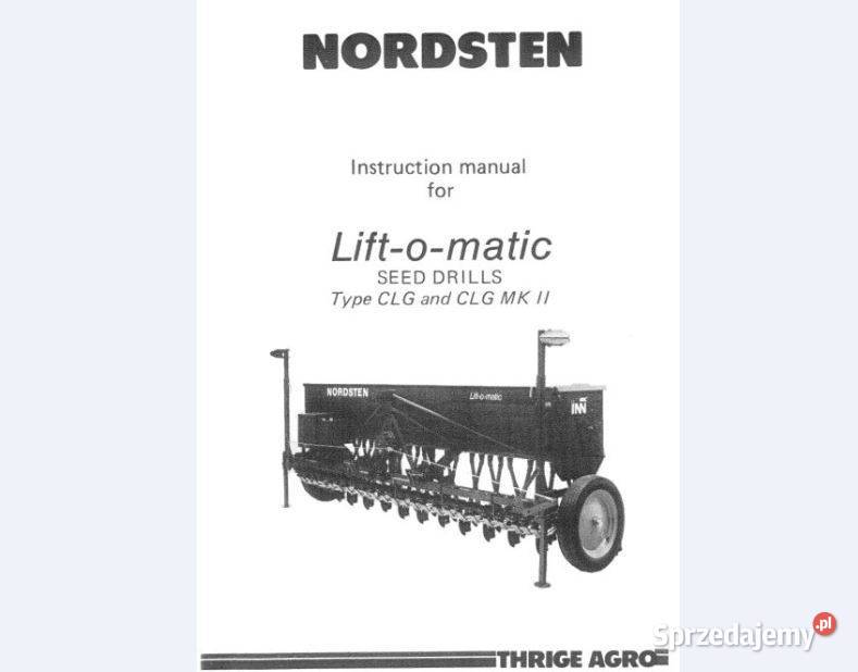 NORDSTEN CLG CLG MKII siewnik instrukcja obsługi motoryzacja, transport Kielce sprzedam