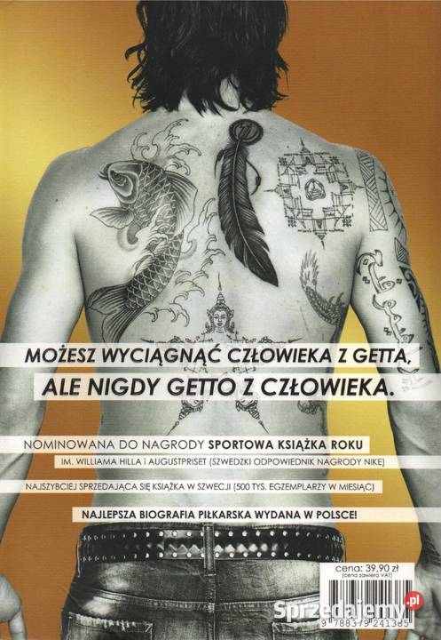 JA IBRA MOJA HISTORIA Zlatan Ibrahimović Gorzów Wielkopolski