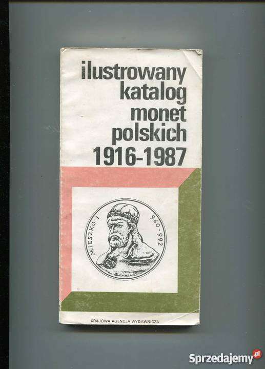 Kamiński Cz Ilustrowany katalog monet polskich Szczecin