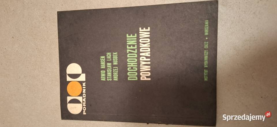 Pierwsze wydanie z 1981 Dochodzenie powypadkowe wielkopolskie Łęczyca