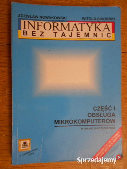 Z Nowakowski W Sikorski Informatyka bez tajemnic