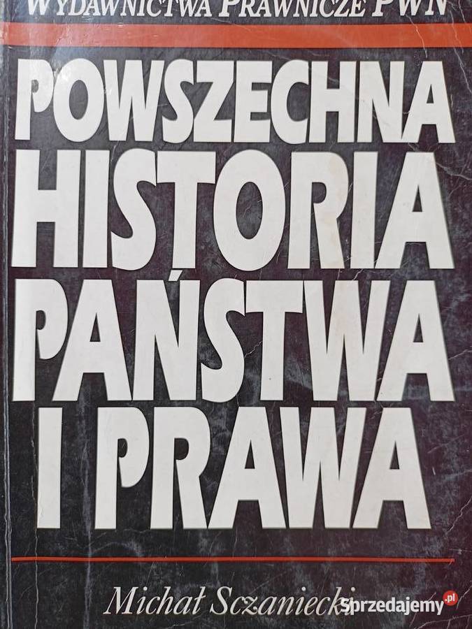 Powszechna historia państwa i prawa książki Rok wydania 1995 mazowieckie Warszawa sprzedam