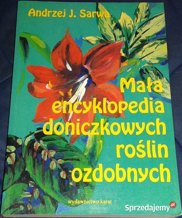 Mała encyklopedia doniczkowych roślin ozdobnych Chełm