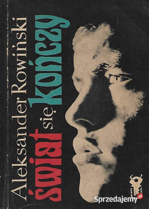 świat się kończy A Rowiński Puławy