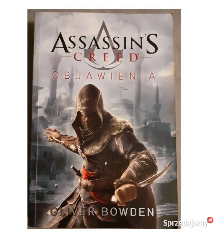 Assasins Creed Objawienia Oliver Bowden Sandomierz