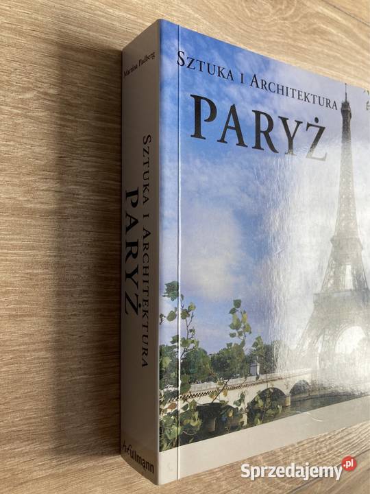 Paryż Sztuka i architektura Kraków