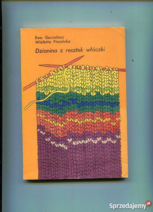 Dzianina z resztek włóczki Książki i Podręczniki Szczecin sprzedam