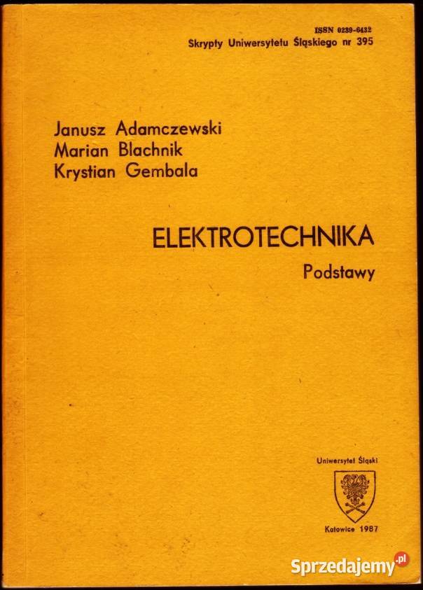 Elektrotechnika Podstawy Adamczewski Janusz Otwock