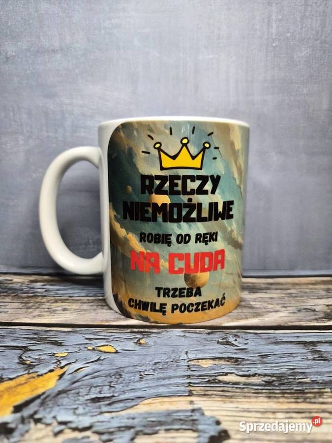 Kubek Rzeczy niemożliwe robię ręki na cuda Warszawa