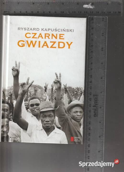 Czarne gwiazdy Ryszard Kapuściński mazowieckie Pruszków