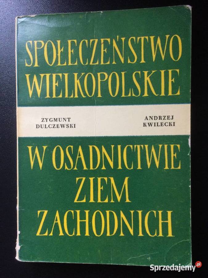 3305 Społeczeństwo Wielkopolskie W Osadnictwie Antykwariat Szczecin