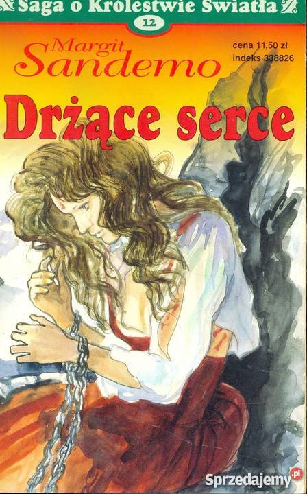 SAGA O KRÓLESTWIE ŚWIATŁA TOM 12 DRŻĄCE SERCE kujawsko-pomorskie Toruń