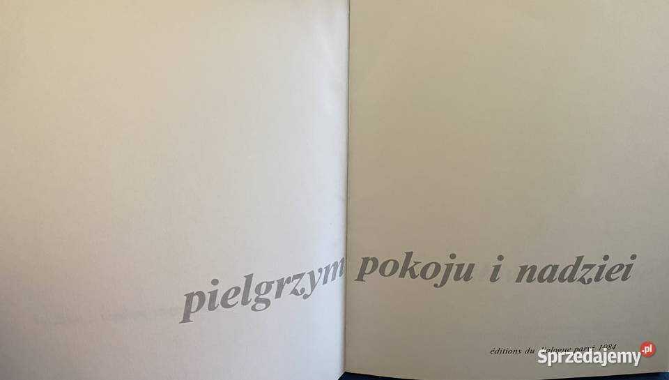 Książka Pielgrzyma Pokoju i Nadziei Jan Paweł II Ruda Śląska