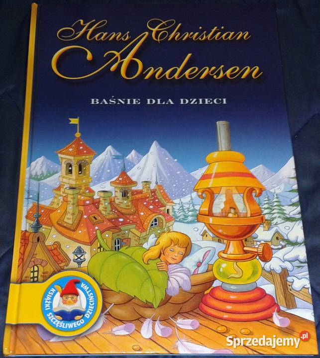 Baśnie dzieci Hans Christian Andersen lubelskie Chełm sprzedam