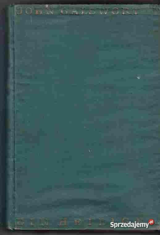 643 EIN HEILIGER JOHN GALSWORTHY PAUL ZSOLNAY BE Czyrna sprzedam