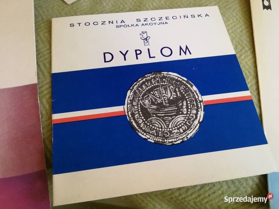 Dyplomy Stocznia Szczecińska Żegluga PŻM wyciągi Szczecin