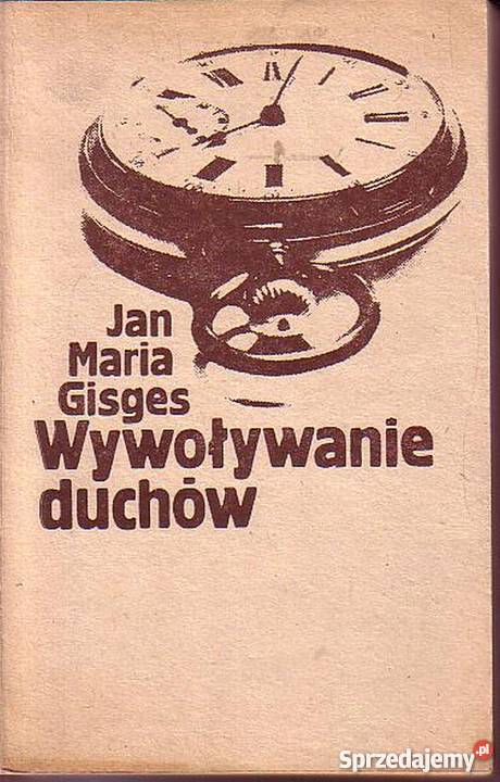 0382 WYWOŁYWANIE DUCHÓW JAN MARIA GISGES Czyrna