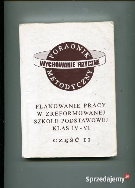 Wychowanie fizyczne Poradnik metodyczny Klasa Szczecin