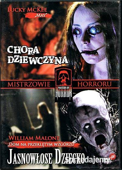 CHORA DZIEWCZYNA JASNOWŁOSE DZIECKO dwa horroy sprzedam