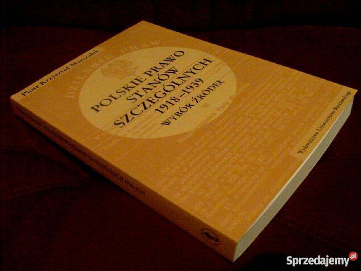 POLSKIE PRAWO STANOW SZCZEGOLNYCH 19181939
