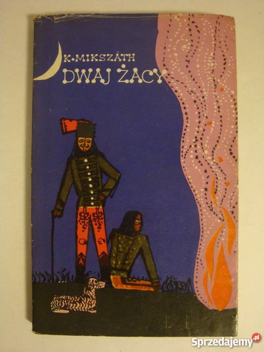DWAJ ŻACY KALMAN MIKSZATH Włocławek