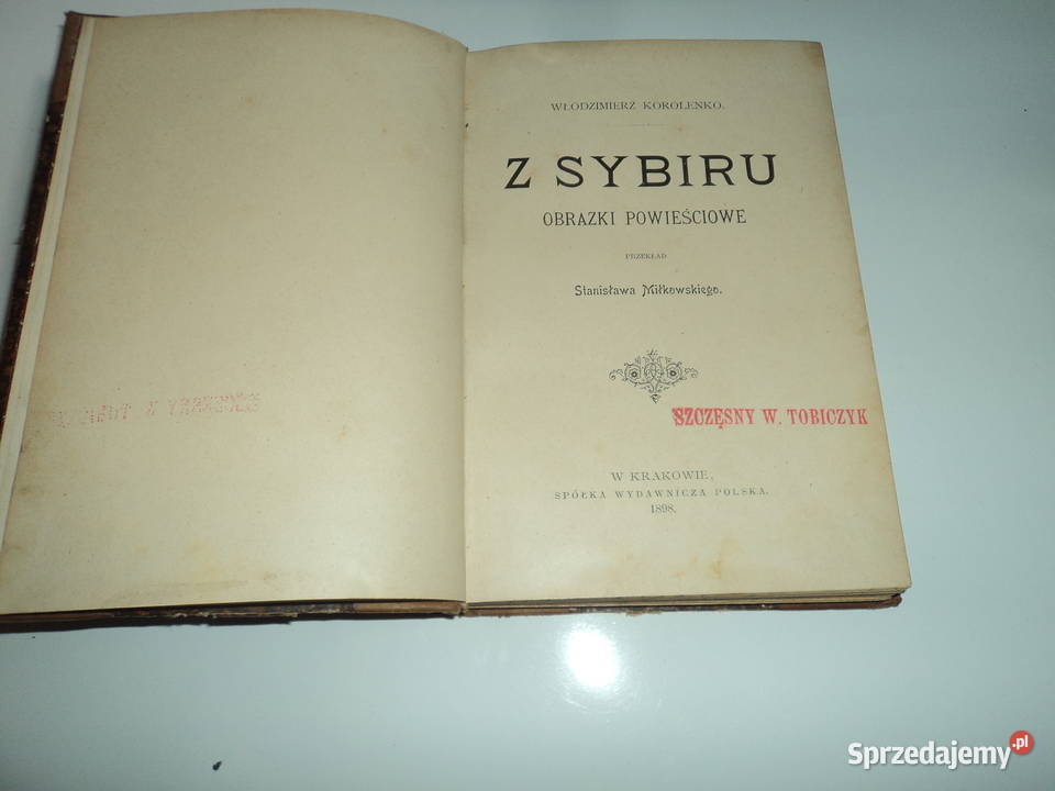 KOROLENKO Włodzimierz Z Sybiru Obrazki Nowy Sącz