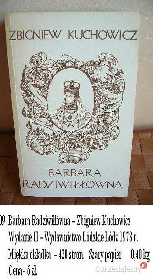 Carskie wrotaStojowski Barbara Radziwiłłówna Kraków