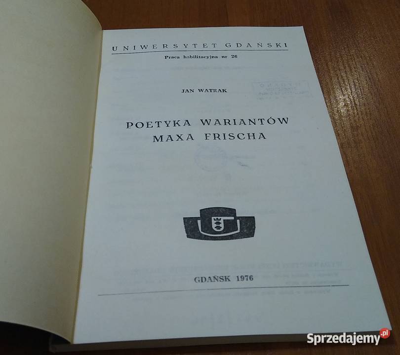 Poetyka wariantów Maxa Frischa Jan Watrak Gdańsk sprzedam