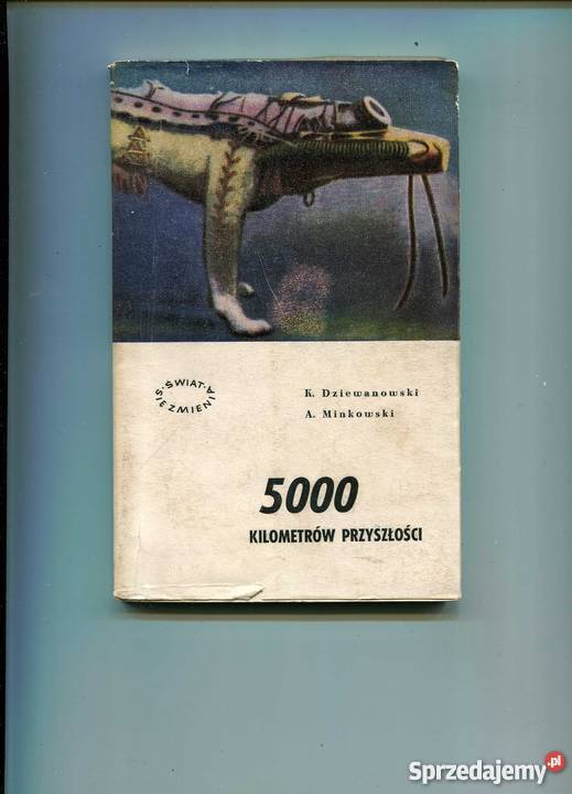 5000 kilometrów przyszłości zachodniopomorskie Szczecin sprzedam