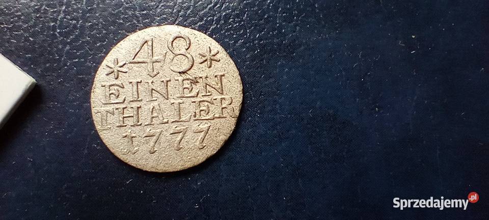 Stare monety 148 talara 1777 Niemcy srebro Numizmatyka