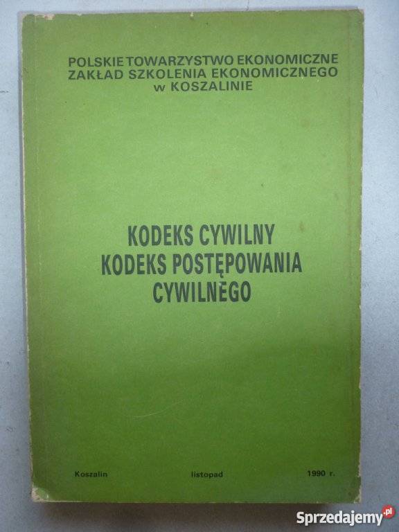 KODEKS POSTĘPOWANIA CYWILNEGO 1990 Rok wydania 1990