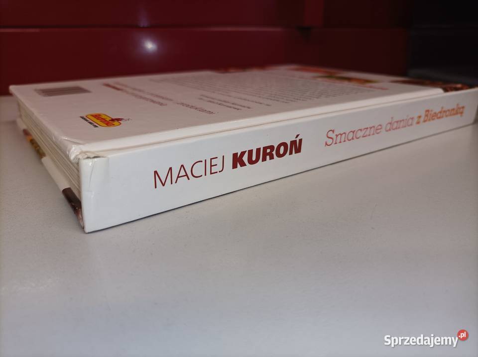 Smaczne dania z Biedronką Maciej Kuroń Toruń