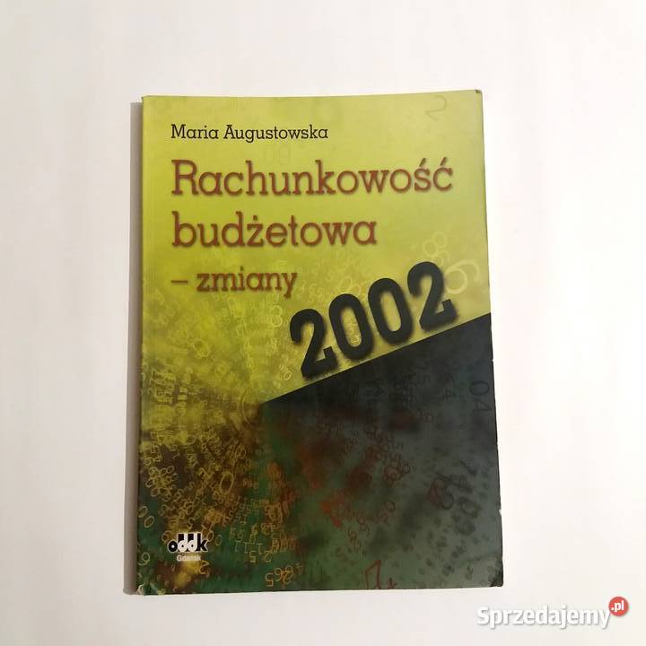 Maria Augustowska Rachunkowość budżetowa zmiany