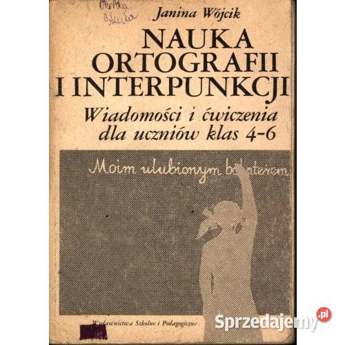 Janina Wójcik Nauka ortografii i interpunkcji Antykwariat