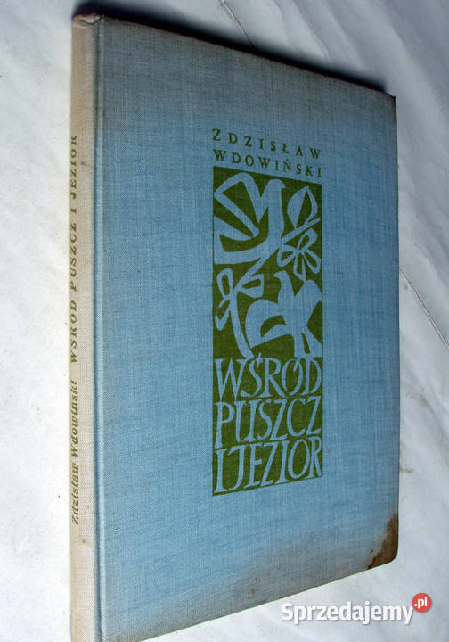 Wśród puszcz i jezior Zdzisław Wdowiński album Limanowa