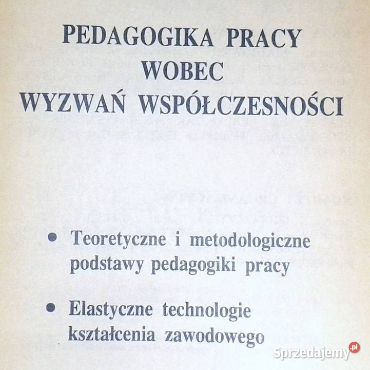 Pedagogika pracy wobec wyzwań współczesności lubelskie