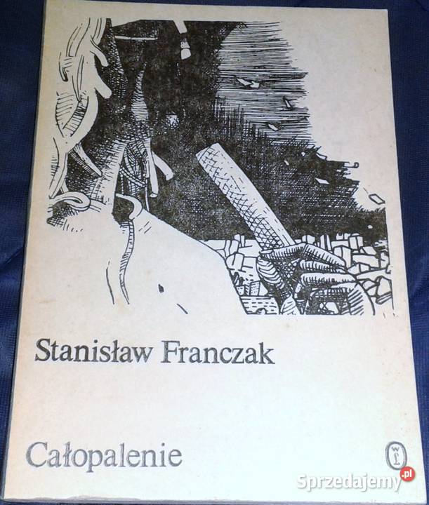 Całopalenie Stanisław Franczak Chełm