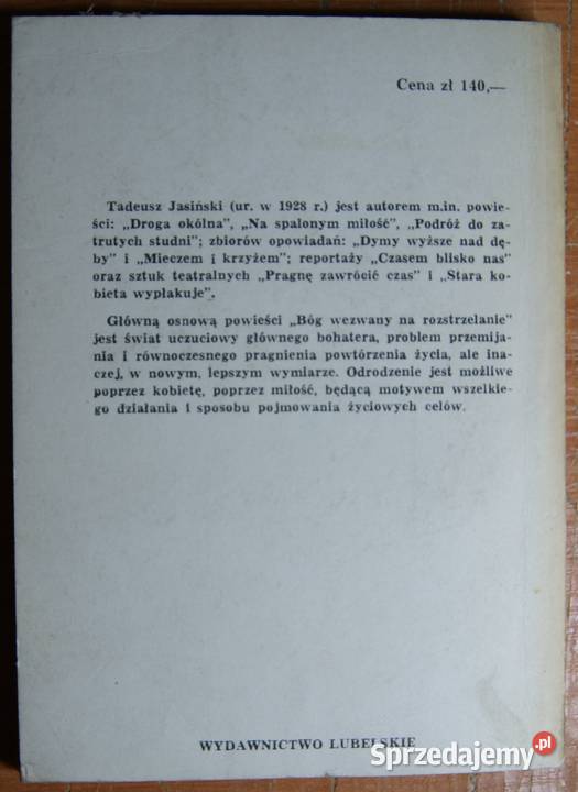 Tadeusz Jasiński Bóg wezwany na rozstrzelanie lubelskie Parczew