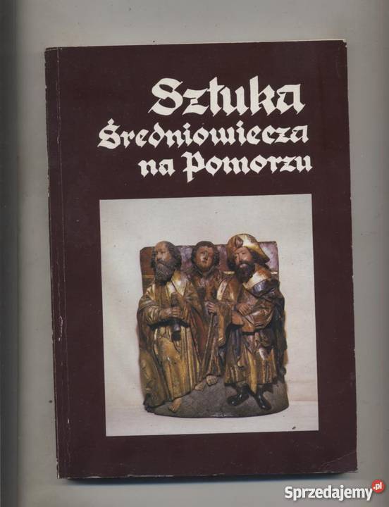 Sztuka Śedniowieczna na Pomorzu